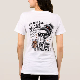 Camiseta Esqueleto Engraçado Amante do Café – Deliciosament
