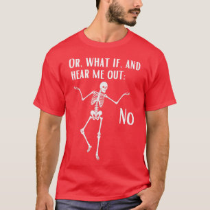Camiseta Esqueleto engraçado me ouvindo humor