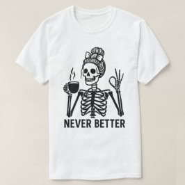 Camiseta Esqueleto Vintage com Xícara de Café – Nunca Melho