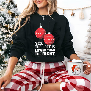 Camiseta Esquerda é Mais Baixa que Direita Natal Divertido