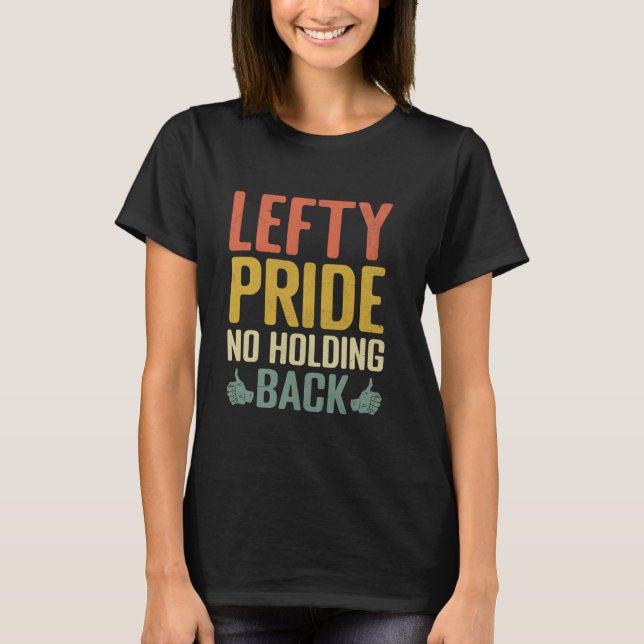 Camiseta Esquerda Engraçada Esquerda Mão Esquerda Mão Orgul (Frente)