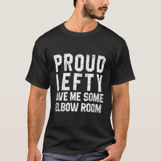 Camiseta Esquerda Orgulhosa Me Dê Uma Sala Do Cotovelo À Es