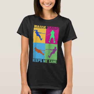 Camiseta Esqui Aquático Me Mantém Sane mulheres coloridas f