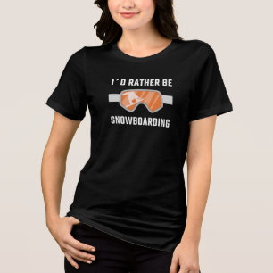 Camiseta Esqui de neve - Eu preferiria estar fazendo esqui