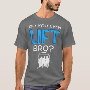 Camiseta Esqui Engraçado Você Levanta Pele De Neve