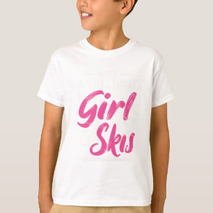 Camiseta Esqui Menina Nunca Subestime Uma Menina - Esquiado