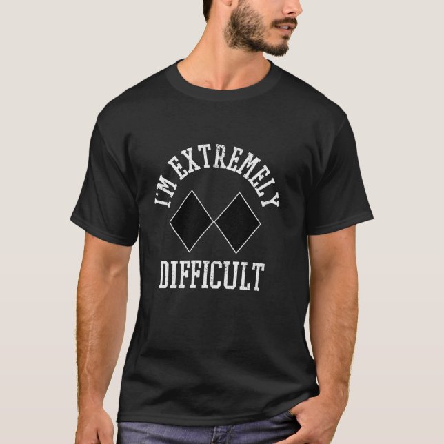 Camiseta Esqui Snowboard Eu Sou Extremamente Difícil Sinal  (Frente)