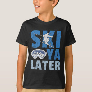 Camiseta Esqui Você Mais Tarde Fun Divertido Esquiador Lega