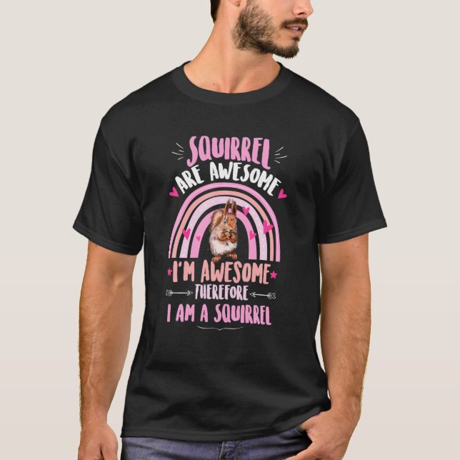 Camiseta Esquilo Engraçado Arco-Íris Cujo Esquilo Lover Diz (Frente)