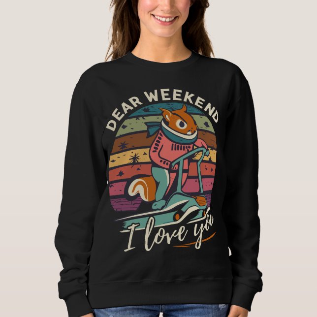 Camiseta Esquilo Engraçado Querido Fim De Semana Eu Te Amo (Frente)