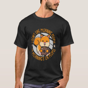 Camiseta Esquilo, não gosto de Pessoas ou manhãs de manhã