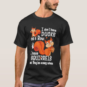 Camiseta Esquilo - Não tenho Patos nem Fila