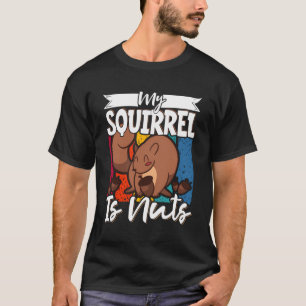 Camiseta Esquilos Bonitos Rodent Ao Longo Do Meu Esquilo Sã