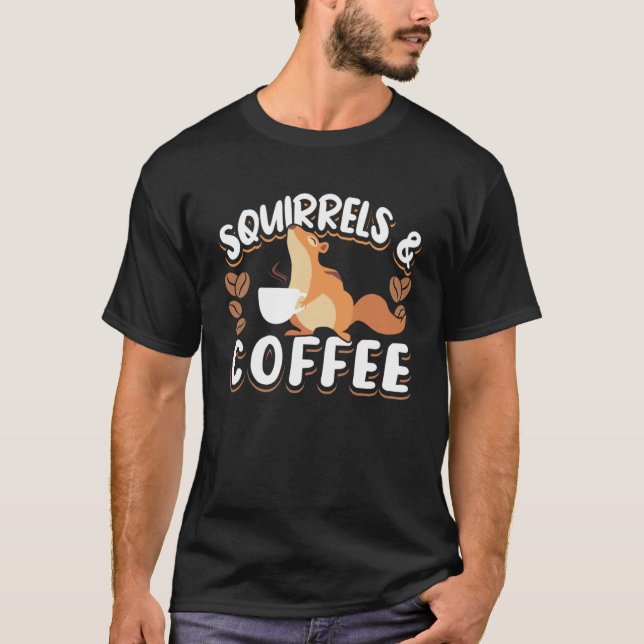 Camiseta Esquilos E Café De Roedores De Esquilo (Frente)