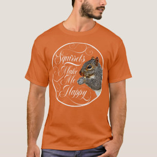 Camiseta Esquilos me fazem feliz amante de esquilo 1