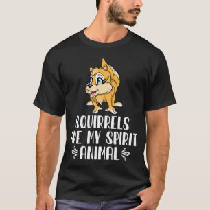 Camiseta Esquilos São O Meu Animal Espirituoso