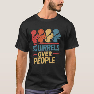 Camiseta Esquilos Sobre as Pessoas Esquilo Engraçado Animal