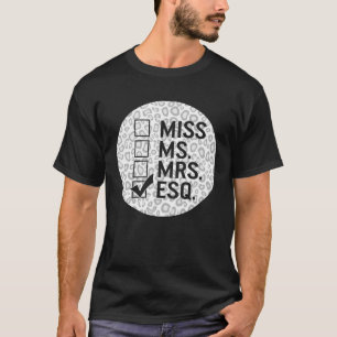 Camiseta Esquire Lawyer Miss Esq Legal Law Career Stu