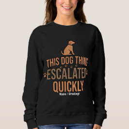 Camiseta Essa Coisa de Cachorro Escalou Rapidamente Amante 