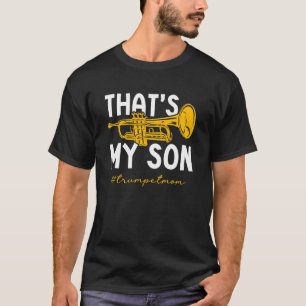 Camiseta Essa é a Mãe Trombeta do Meu Filho Trompetista Mar