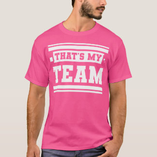 Camiseta Essa É A Minha Equipe
