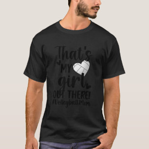 Camiseta Essa É A Minha Mãe De Voleibol De Uma Jogada De Vo