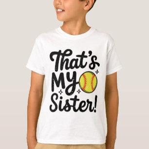 Camiseta Essa É Minha Irmã Orgulhosa Softll Irmão Sis Squad