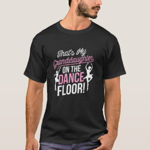 Camiseta Essa é minha neta na pista de dança Che