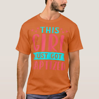 Camiseta Essa garota acabou de ser batizada de BaptismChris