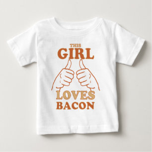 Camiseta Essa garota ama Bacon Bacon Love Idea