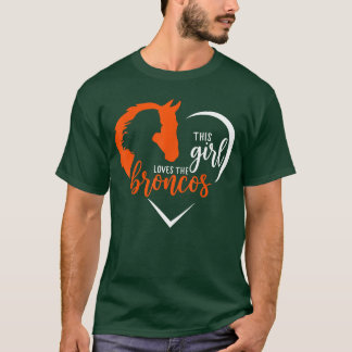 Camiseta Essa Garota Ama Broncos Presente de Citação Fofa p