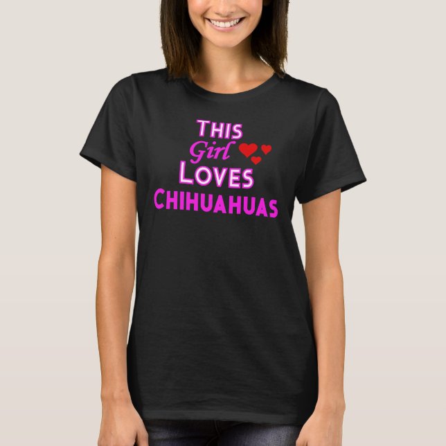 Camiseta Essa garota ama Chihuahuas (Frente)