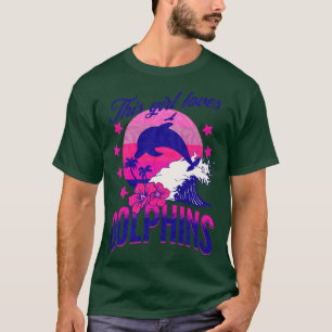 Camiseta Essa garota ama golfinhos apenas uma garota que am