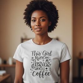 Camiseta Essa garota corre em Jesus e café cristão