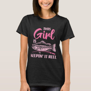 Camiseta Essa Garota Está Mantendo a Pesca Divertida de Ver
