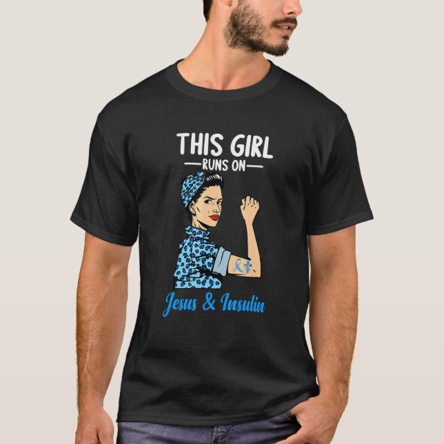 Camiseta Essa Garota Funciona Com Jesus E Insulina, Má Diab (Frente)