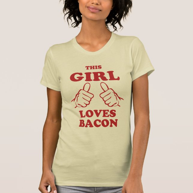 Camiseta Essa Menina ama Bacon (Frente)