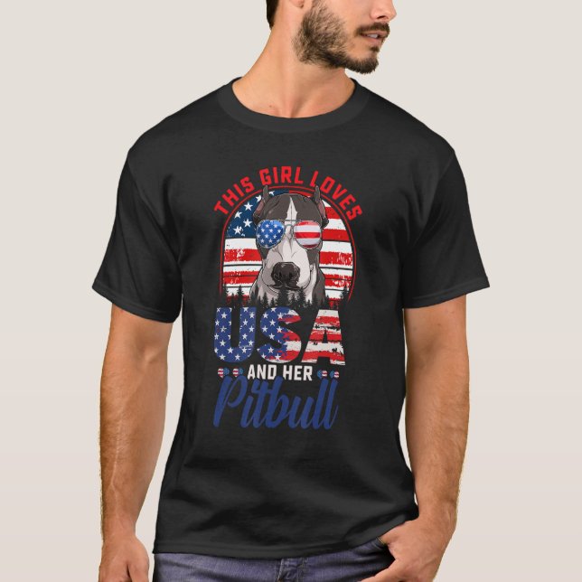 Camiseta Essa Menina Ama Os EUA E Seu Cachorro Pitbull 4 De (Frente)