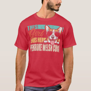 Camiseta Essa Menina Ama Seu Cão Legal Pembroke Welsh Corgi