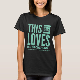 Camiseta Essa Menina Ama Seu Dachshund