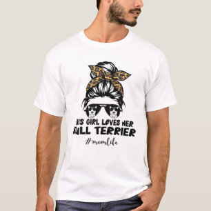 Camiseta Essa Menina Ama Seu Touro Terrier Mo Cabelo De Arm