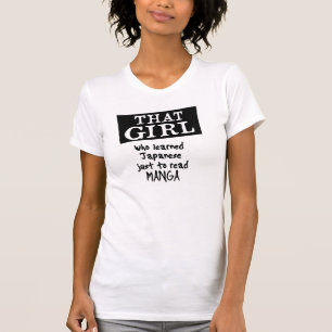 Camiseta ESSA MENINA que japonês instruído apenas para le