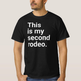 Camiseta "Essa não é minha primeira vez."