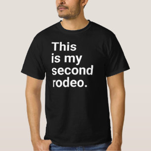 Camiseta "Essa não é minha primeira vez."