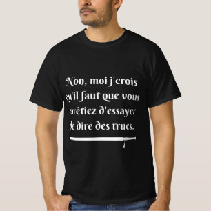 Camiseta essayer de dire des trucs (blanc)