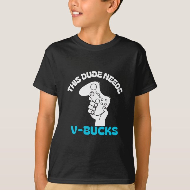 Camiseta Esse Cara Precisa de V Bucks Engraçado Esse Cara P (Frente)