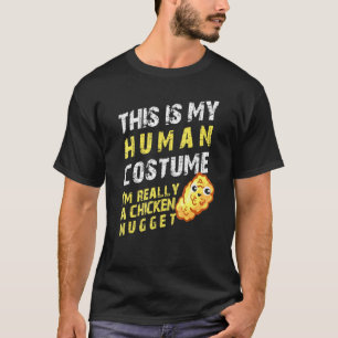 Camiseta Esse É Meu Disfarce De Humano Sou Um Nugget De Fra