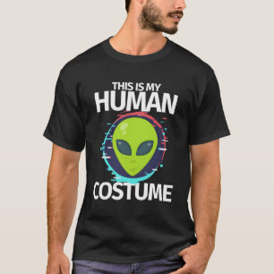 Camiseta Esse É Meu Disfarce Humano EU Sou Realmente Um Ali
