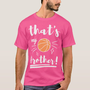 Camiseta Esse é meu irmão de basquete de basquete, irmão Ba