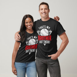 Camiseta Esse é Meu Irmão Lá Fora! Irmão de Beisebol
